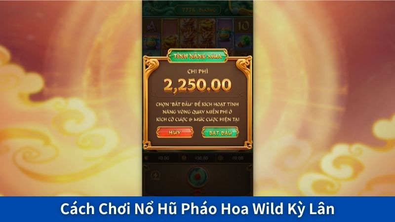 Cách Chơi Nổ Hũ Pháo Hoa Wild Kỳ Lân