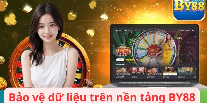 Bảo vệ dữ liệu trên nền tảng BY88